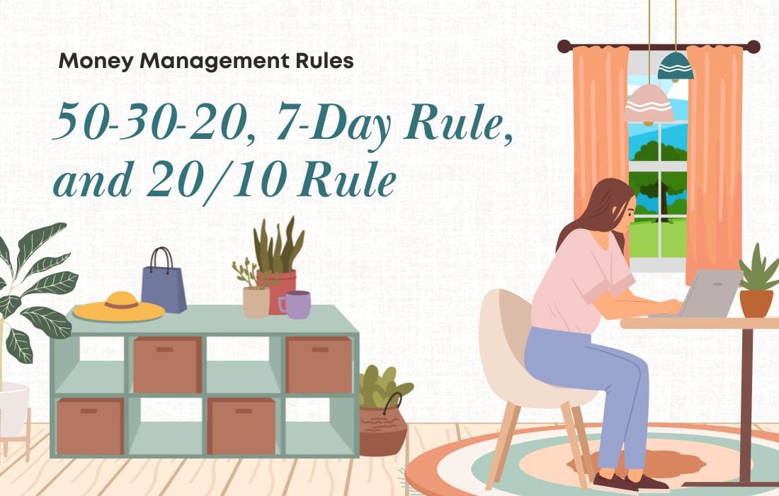 Money Management Rules: 50 30 20, 7-Day Rule, and 20/10 Rule