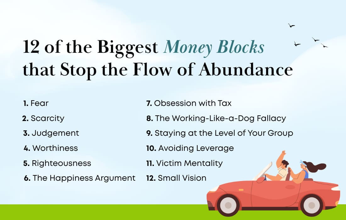 12 of the Biggest Money Blocks that Stop the Flow of Abundance
