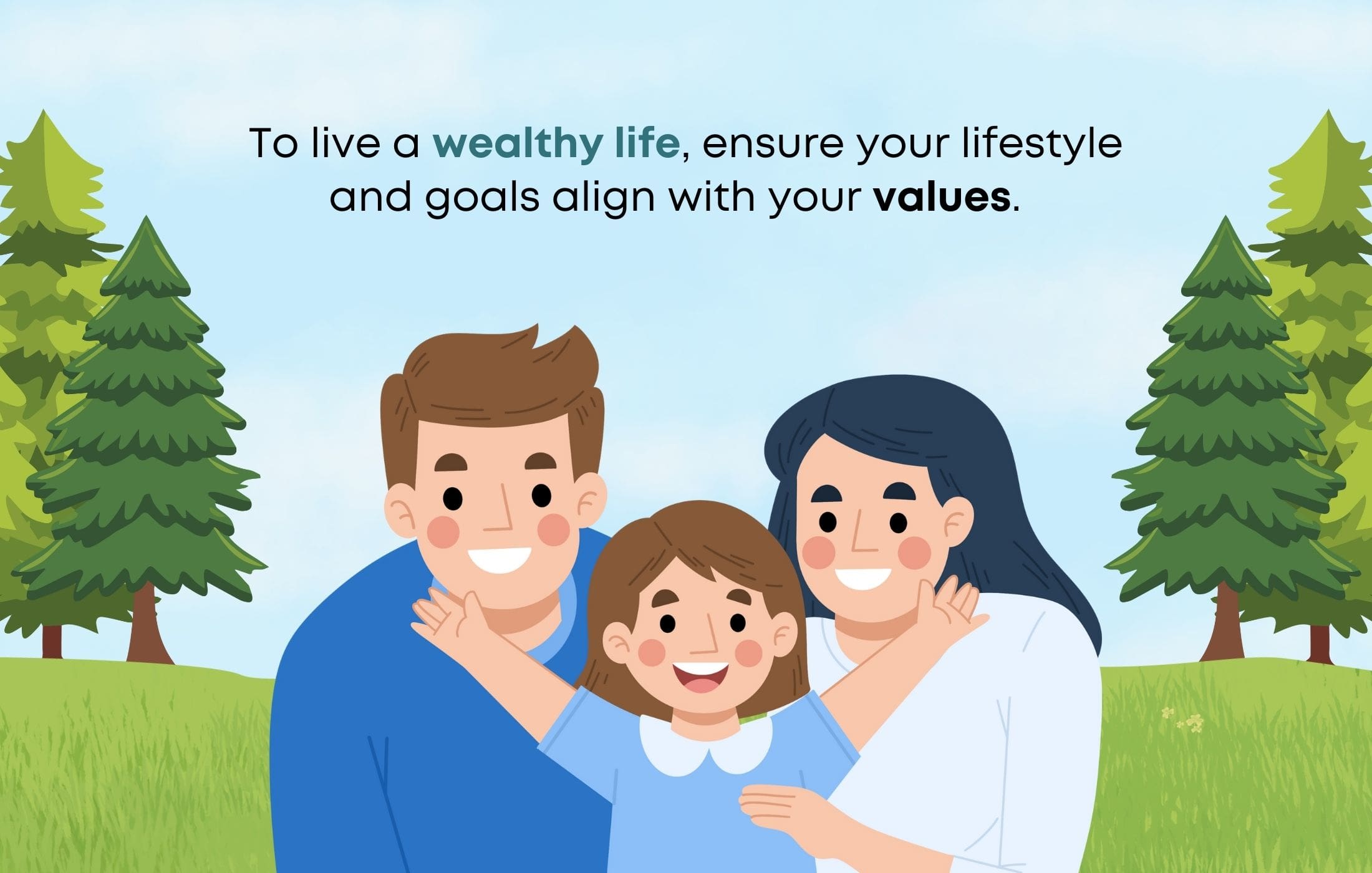 To be wealthy without being rich is all in your attitude.  