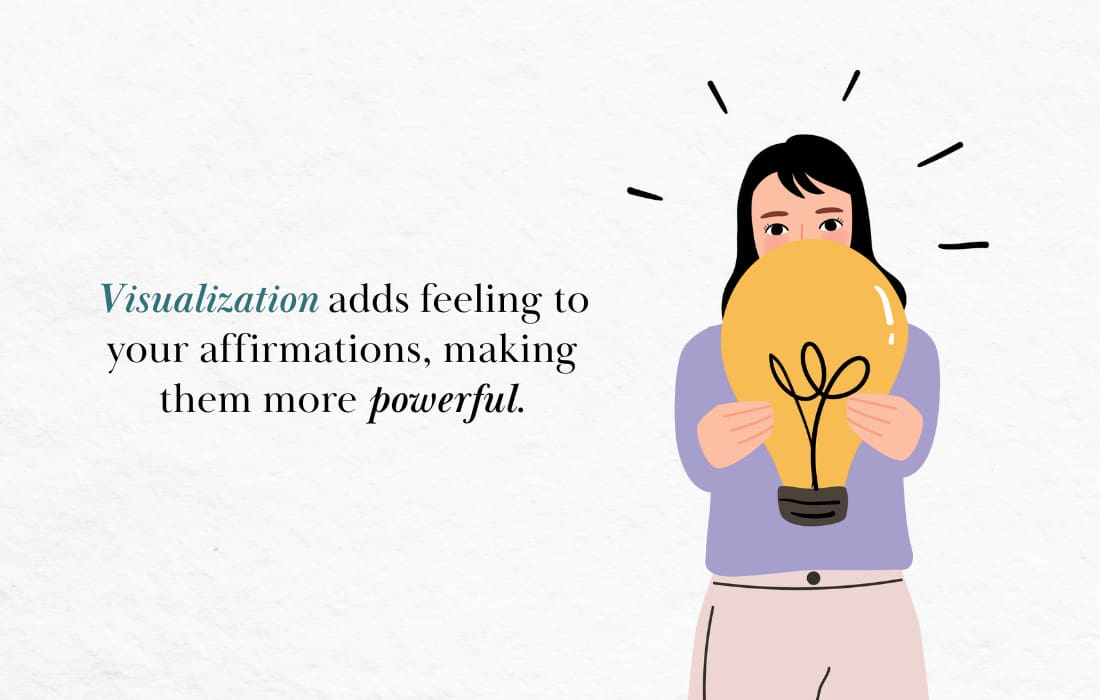 Try Combining Affirmations with Visualization