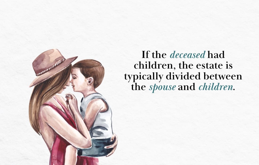 What Happens If the Deceased Had Children?