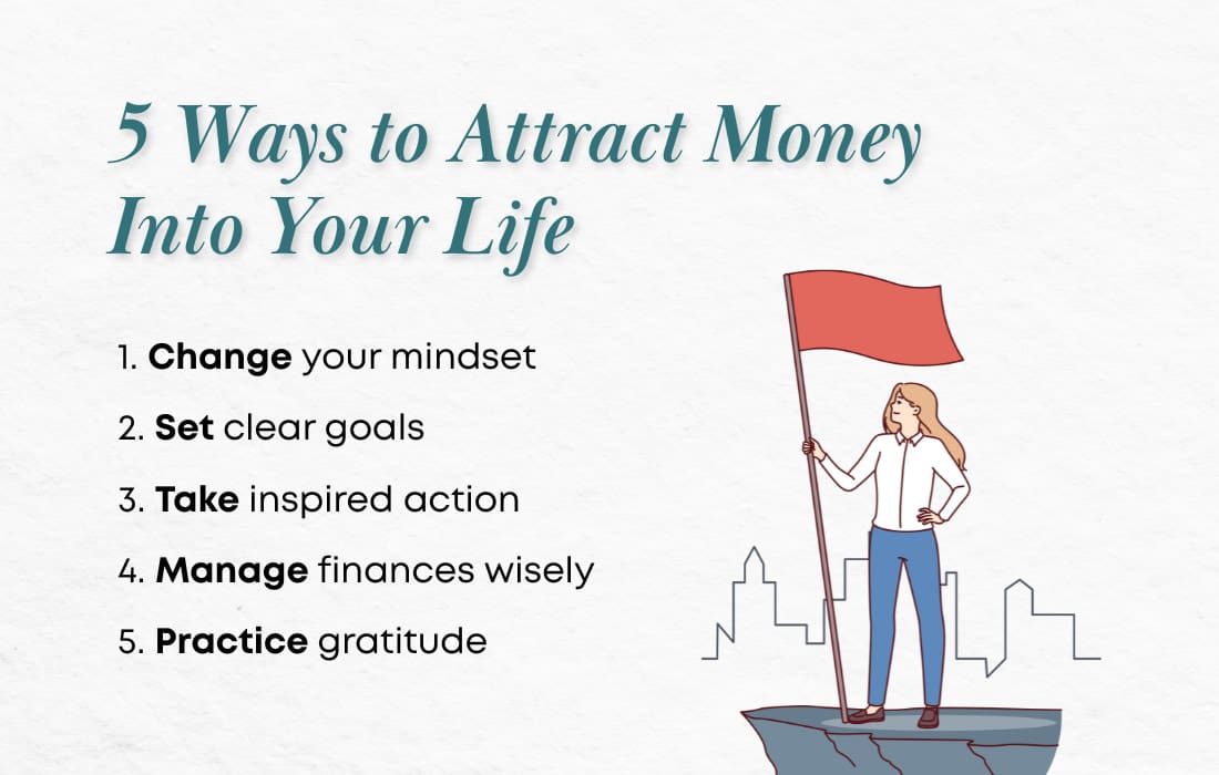 5 Ways to Attract Money Into Your Life