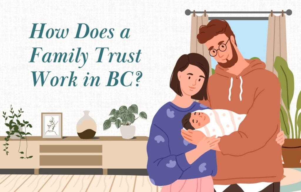 What Is a Family Trust in British Columbia?