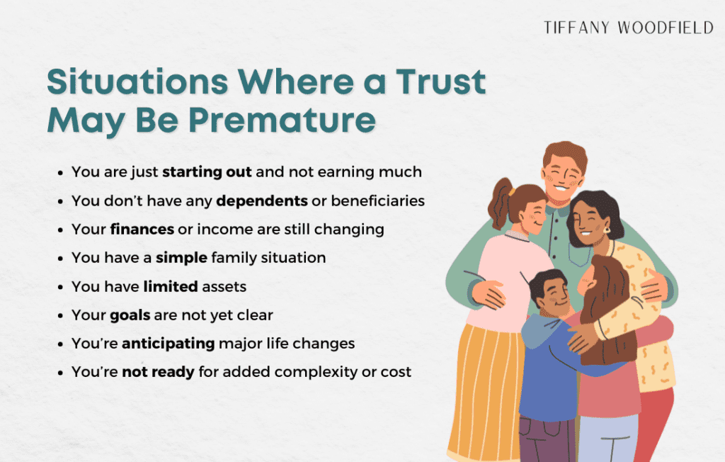 Situations Where a Trust May Be Premature